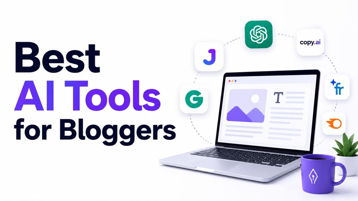 Best AI Tools for Bloggers